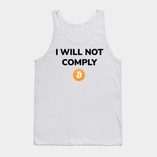 I Will Not Comply Tank Top